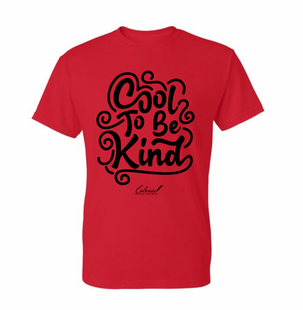 Cool To Be Kind T-Shirt