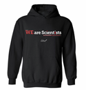 WE Are Scientists Hoodie