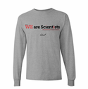 WE Are Scientists Long Sleeve