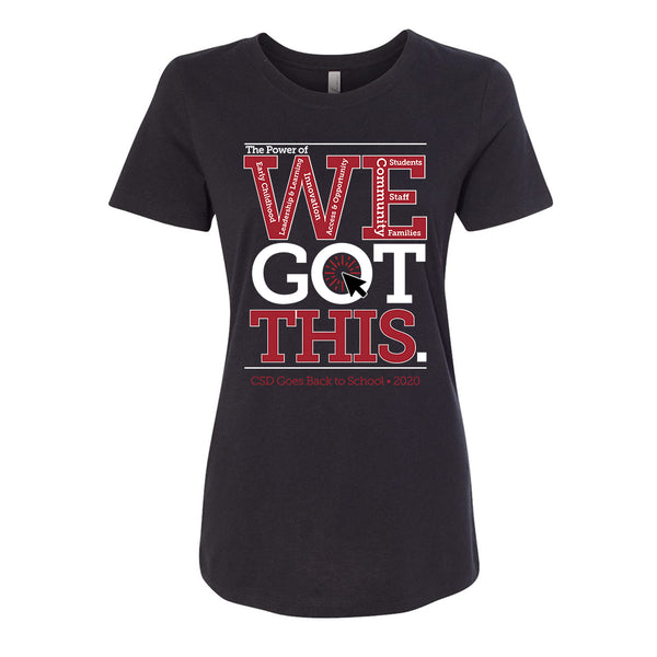 WE Got This Ladies T-Shirt